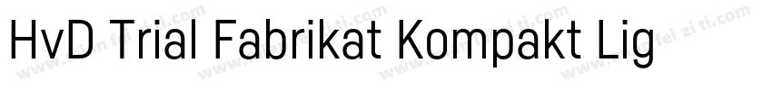 HvD Trial Fabrikat Kompakt Light字体转换